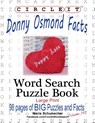 Circle It, Donny Osmond Facts, Word Search, Puzzle Book - Maria Schumacher ; Mark Schumacher - 9781950961528