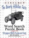 Circle It, The Beverly Hillbillies Facts, Word Search, Puzzle Book - Lowry Global Media LLC ; Mark Schumacher ; Maria Schumacher - 9781950961603