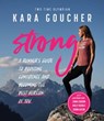 Strong - Kara Goucher ; Blue Star Press - 9781950968022