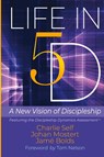 Life in 5D - Charlie Self ; Johan Mostert ; Jamé Bolds - 9781950971336