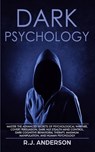 Dark Psychology - R J Anderson - 9781951030278
