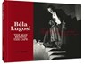 Bela Lugosi: The Man Behind the Cape - Robert Cremer - 9781951038915