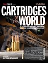 Cartridges of the World, 17th Edition - W. Todd Woodard - 9781951115593
