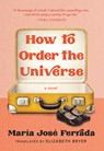 How to Order the Universe - María José Ferrada - 9781951142308