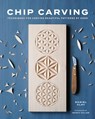 Chip Carving - Daniel Clay - 9781951217402