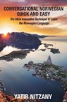Conversational Norwegian Quick and Easy - Yatir Nitzany - 9781951244217