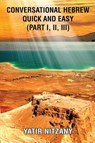 Conversational Hebrew Quick and Easy - Yatir Nitzany - 9781951244620