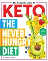 The Complete Guide To Keto - Michelle Stacey - 9781951274108