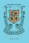 SOME PERMANENT THINGS REVISED - James Matthew Wilson - 9781951319489
