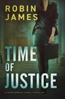Time of Justice - Robin James - 9781951327064