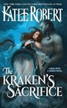 The Kraken's Sacrifice - Katee Robert - 9781951329518