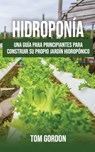 Hidroponia - GORDON,  Tom - 9781951345372