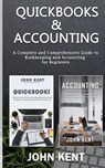 QuickBooks & Accounting - John Kent - 9781951345587