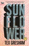 Sunflower - Tex Gresham - 9781951393083