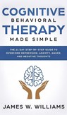 Cognitive Behavioral Therapy - James W Williams - 9781951429720