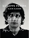 Giuseppe Penone, Alain Elkann: 474 Answers - Giuseppe Penone ; Alain Elkann - 9781951449858