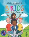 3 Kids and Self Esteem - Erwin Fowler - 9781951469269