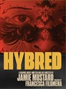 Hybred - Jamie Mustard - 9781951491437