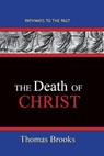 The Death of Christ - James Denney - 9781951497385