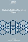 Studies in Rabbinic Narratives, Volume 1 - Jeffrey L Rubenstein - 9781951498795