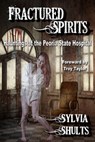 Fractured Spirits - Sylvia Shults - 9781951510138