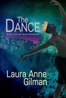 The Dance - Laura Anne Gilman - 9781951612313