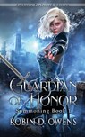 Guardian of Honor - Robin D Owens - 9781951612337
