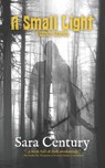 A Small Light & Other Stories - Sara Century - 9781951658298
