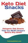 Keto Diet Snacks - FANTON,  Publishers - 9781951737399