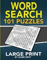 Word Search 101 Puzzles Large Print - Game Nest - 9781951791049