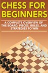 Chess for Beginners - Game Nest - 9781951791391