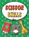 Scissor Skills - Activity Nest - 9781951791445