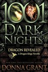 Dragon Revealed: A Dragon Kings Novella - Donna Grant - 9781951812423
