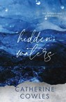 Hidden Waters - Catherine Cowles - 9781951936440