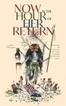Now Is the Hour of Her Return - STRAND,  Clark - 9781951937409