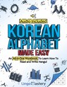 Korean Alphabet Made Easy - Lingo Mastery - 9781951949709