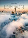 Above and Across London - ben moore - 9781951963491