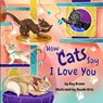 How Cats Say I Love You - Guy Brown - 9781951995126