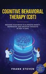 Cognitive Behavioral Therapy (CBT) - Steven Frank - 9781952083273
