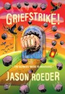 GRIEFSTRIKE - JASON ROEDER - 9781952119385