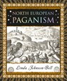 North European Paganism - Linda Johnson-Bell - 9781952178450