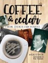 Coffee and Cedar - D. H. Cermeño - 9781952233043