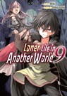 Loner Life in Another World Vol. 9 (manga) - Shoji Goji - 9781952241598