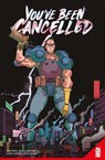 You've Been Cancelled - Curt Pires - 9781952303722