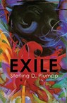 EXILE - Sterling D Plumpp - 9781952335839