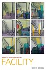 Waste Management Facility - Scott Withiam - 9781952335983