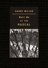Meet Me at the RASCAL - Harry Miller - 9781952386848