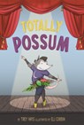 Totally Possum - Trey Hays - 9781952397301
