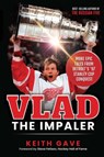Vlad the Impaler - Keith Gave - 9781952421259