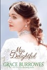 Miss Delightful - Grace Burrowes - 9781952443565